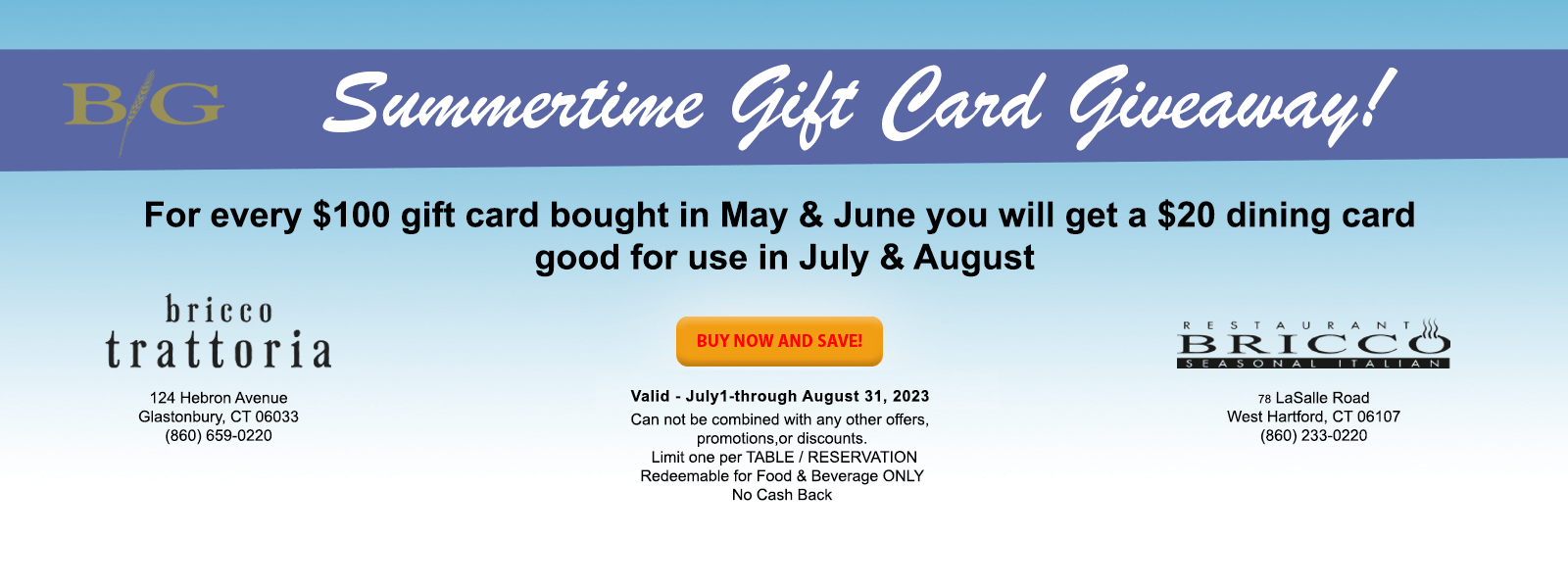 Summertime-giveaway 2023 at Restaurant Bricco in West Hartford CT & Bricco Trattoria in Glastonbury CT.