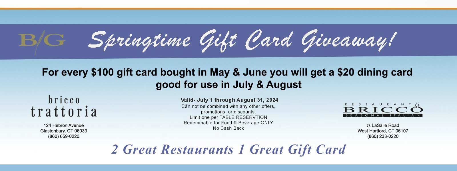 Billy Grant Restaurant Bricco and Bricco Trattoria SPring Gift Card Savings Special.