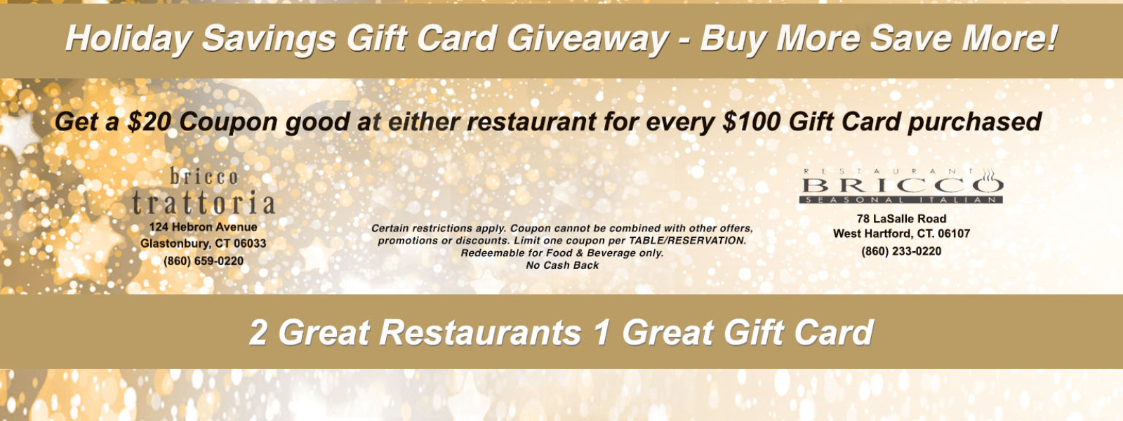 Billy Grant's Restaurant Bricco and Bricco Trattoria Holiday Gift Card Sale